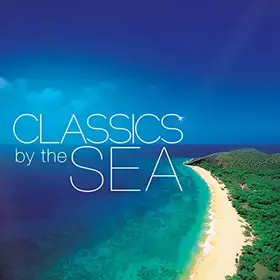 Couverture du produit · Classics By The Sea