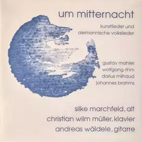 Couverture du produit · Um Mitternacht – Kunstlieder Und Alemannische Volkslieder
