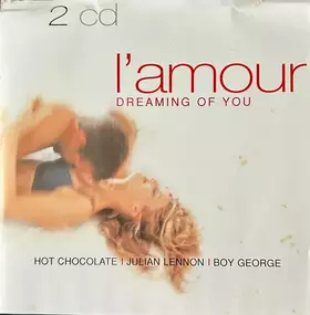 Couverture du produit · L'Amour - Dreaming Of You