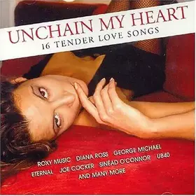 Couverture du produit · Unchain My Heart