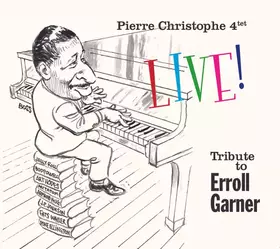 Couverture du produit · Live ! Tribute to Erroll Garner