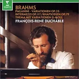 Couverture du produit · Brahms - Variations sur un Thème de Paganini / Variations op. 19 / Rhapsodies op. 79 ...
