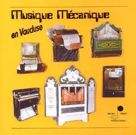 Couverture du produit · Musique Mécanique en Vaucluse