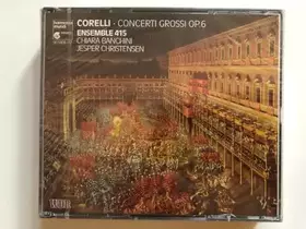 Couverture du produit · Corelli : Concerti grossi op.6