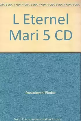 Couverture du produit · L Eternel Mari 5 CD
