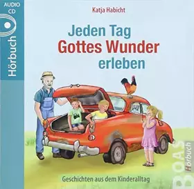Couverture du produit · Habicht, K: Jeden Tag Gottes Wunder erleben