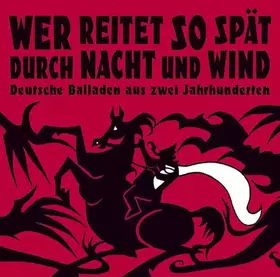 Couverture du produit · Wer Reitet So Spät Durch Nach
