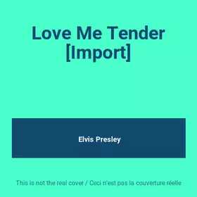 Couverture du produit · Love Me Tender [Import]