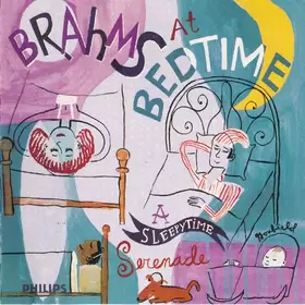 Couverture du produit · Brahms At Bedtime: A Sleepytime Serenade