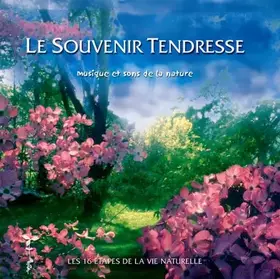 Couverture du produit · Le Souvenir Tendresse