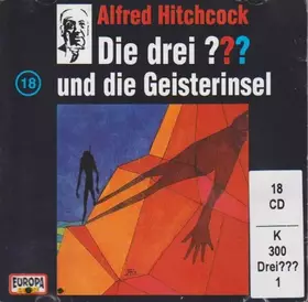 Couverture du produit · Die Drei ??? 018 - Und Die Geisterinsel