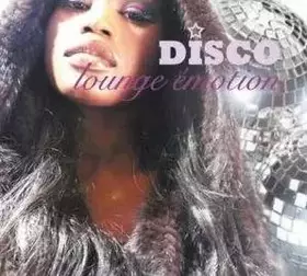 Couverture du produit · Disco - Lounge Émotion