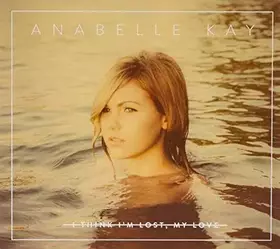 Couverture du produit · I Think I'm Lost My Love