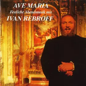 Couverture du produit · Ave Maria (Festliche Abendmusik Mit Ivan Rebroff)