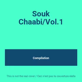 Couverture du produit · Souk Chaabi/Vol.1
