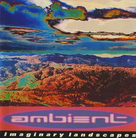 Couverture du produit · A Brief History Of Ambient Volume 2: Imaginary Landscapes