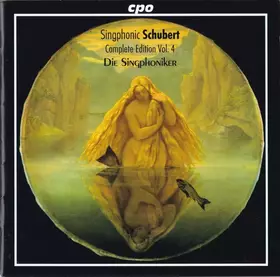 Couverture du produit · Singphonic Schubert (Complete Edition Vol. 4)