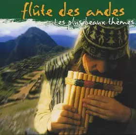 Couverture du produit · Flutes des Andes [Import]
