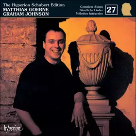 Couverture du produit · The Hyperion Schubert Edition 27