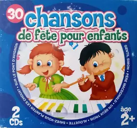 Couverture du produit · 30 Chansons De Fête Pour Enfants