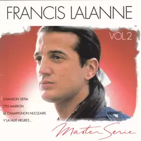 Couverture du produit · Francis Lalanne (Vol. 2)