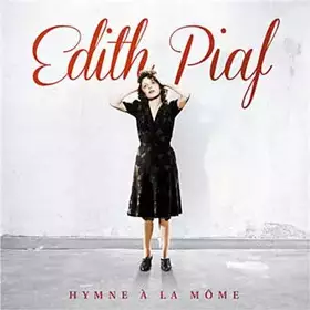 Couverture du produit · Hymne À La Môme