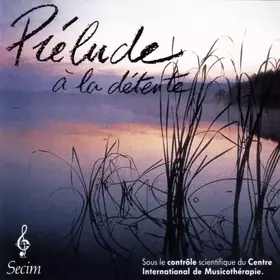 Couverture du produit · Prélude À La Détente