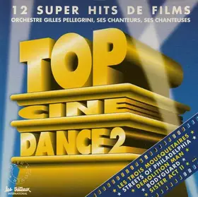 Couverture du produit · Top Ciné Dance 2 - 12 Super Hits De Films