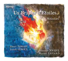 Couverture du produit · Un Brasier D'Etoiles: Mélodies