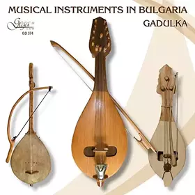 Couverture du produit · Instruments de Musique en Bulgarie / Gadulka