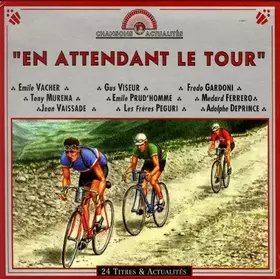 Couverture du produit · En Attendant le Tour