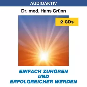 Couverture du produit · Einfach zuhören und erfolgreicher werden.2 CD