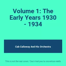 Couverture du produit · Volume 1: The Early Years 1930 - 1934