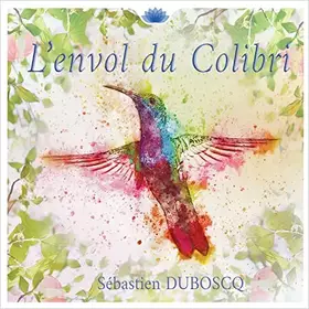 Couverture du produit · L'envol du Colibri