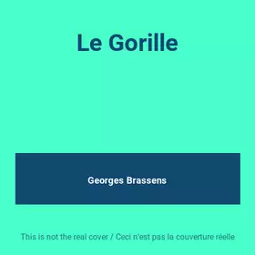 Couverture du produit · Le Gorille