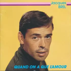 Couverture du produit · Quand On A Que L'Amour