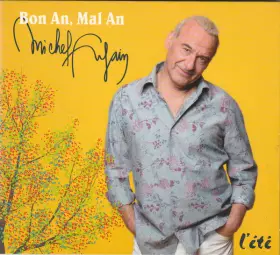 Couverture du produit · Bon An, Mal An - L'été