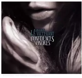Couverture du produit · Confidences Sonores