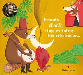 Couverture du produit · Framix chante Hugues Aufray, Henri Salvador... (CD)