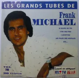 Couverture du produit · Les Grands Tubes De Frank Michael Vol 2