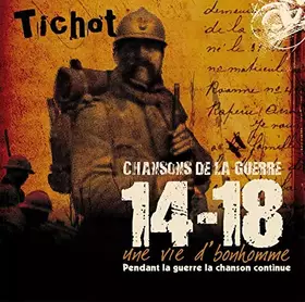 Couverture du produit · Les Chansons de la Guerre 14-18