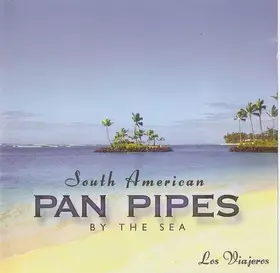 Couverture du produit · South American Pan Pipes By The Sea