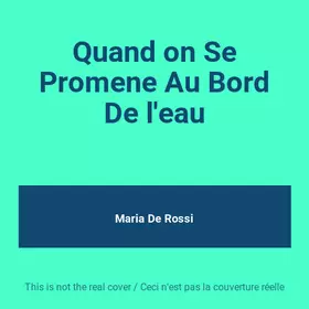 Couverture du produit · Quand on Se Promene Au Bord De l'eau