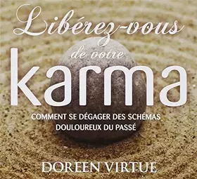 Couverture du produit · Libérez-vous de votre karma - Livre audio
