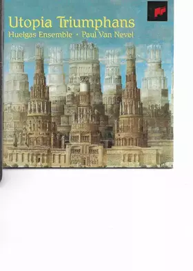 Couverture du produit · Utopia Triumphans: The Great Polyphony Of The Renaissance