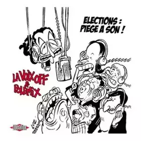 Couverture du produit · Elections : Piège A Son !