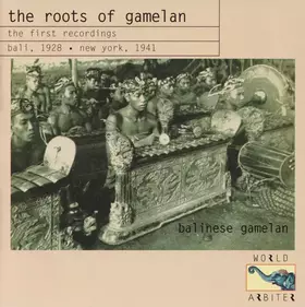 Couverture du produit · The Roots Of Gamelan