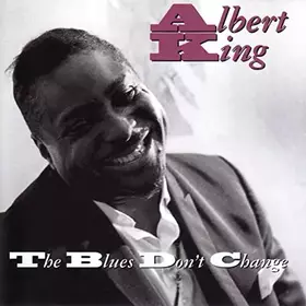 Couverture du produit · The Blues Don't Change
