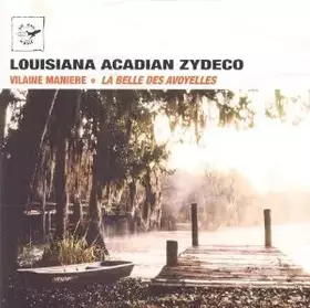 Couverture du produit · Louisiana Acadian Zydeco