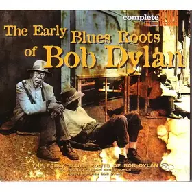 Couverture du produit · The Early Blues Roots Of Bob Dylan